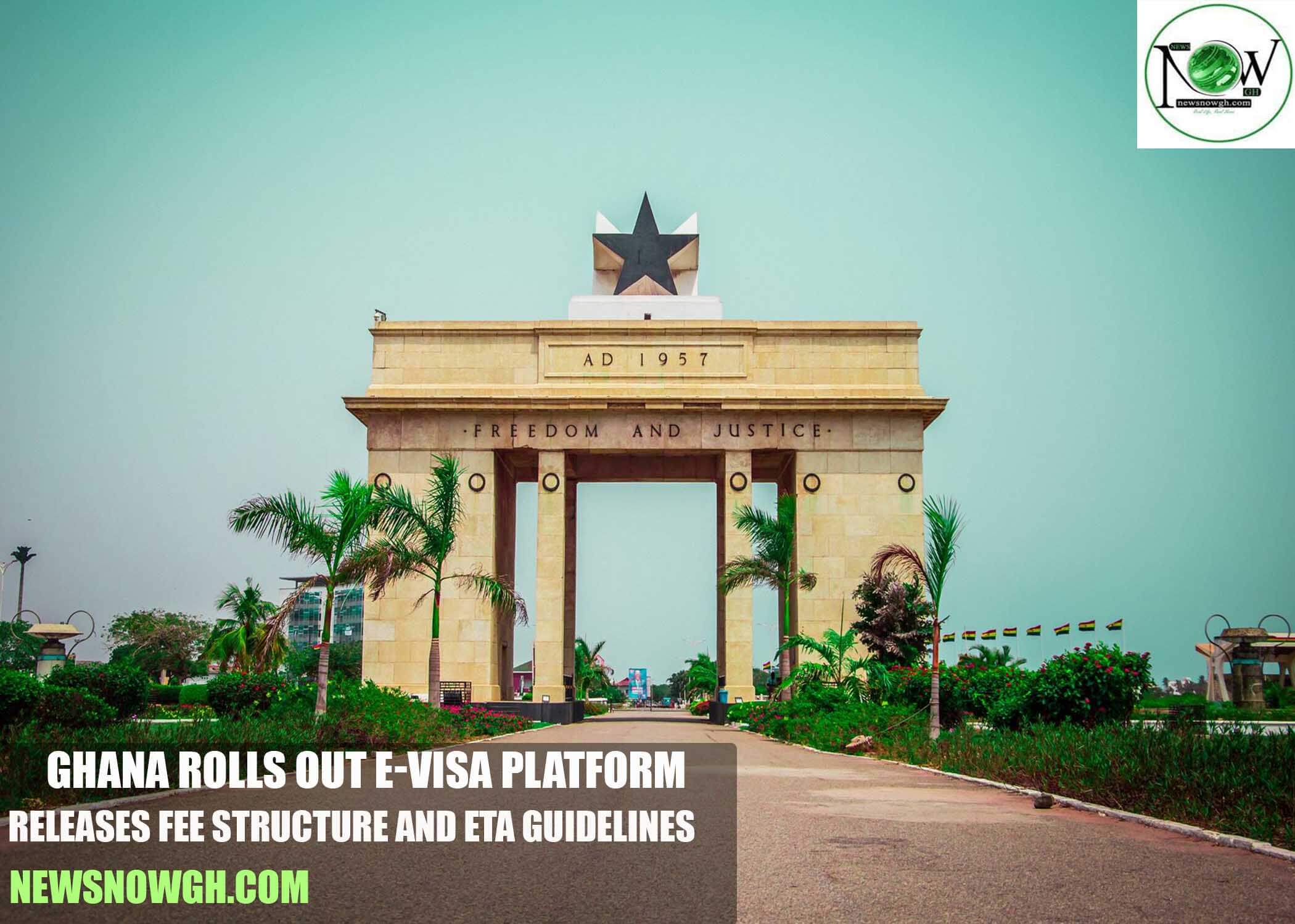 Ghana Rolls Out e-Visa Platform, Releases Fee Structure and ETA Guidelines