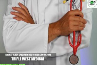 Haematology Specialty Doctor Jobs in UK 2026 | Triple West Medical