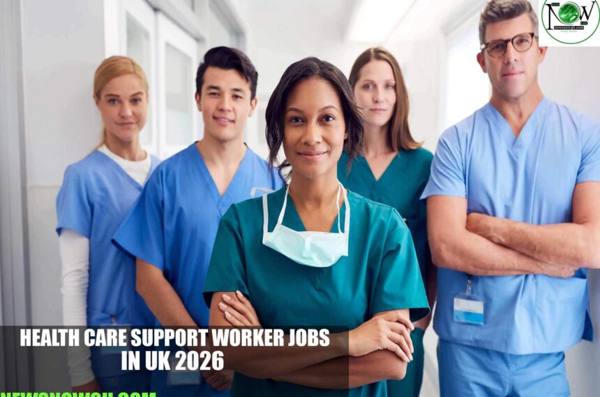 Health Care Support Worker Jobs in UK 2026