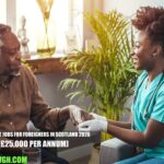 Homecare Jobs for Foreigners in Scotland 2026