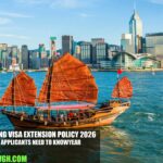 Hong Kong Visa Extension Policy 2026: What Applicants Need to Know