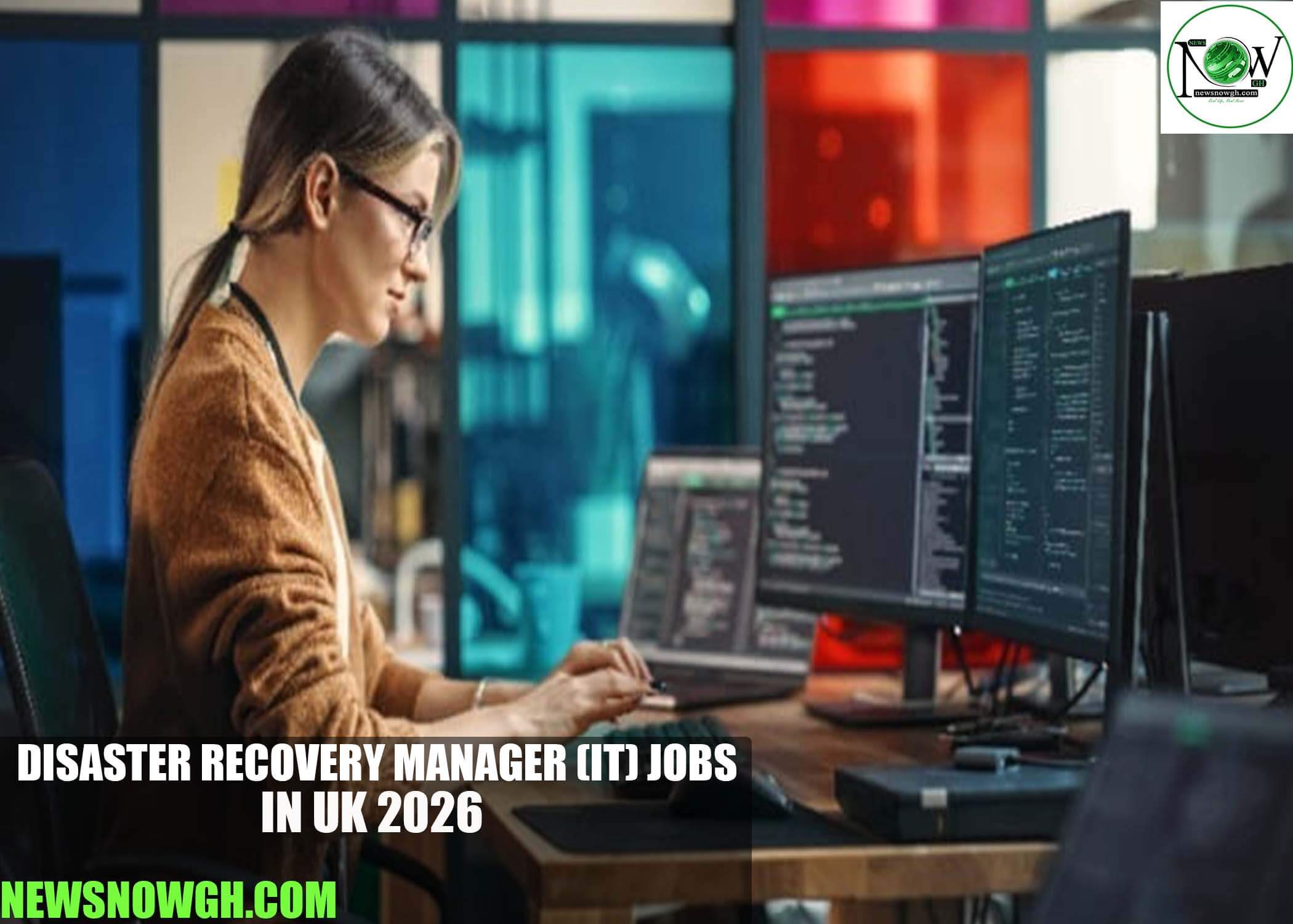 Disaster Recovery Manager (IT) Jobs in UK 2026