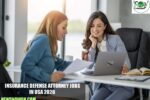 Insurance Defense Attorney Jobs in USA 2026