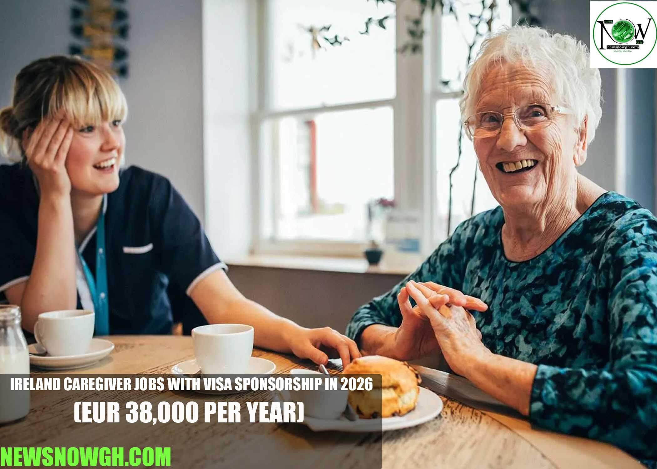 Ireland Caregiver Jobs with Visa Sponsorship in 2026