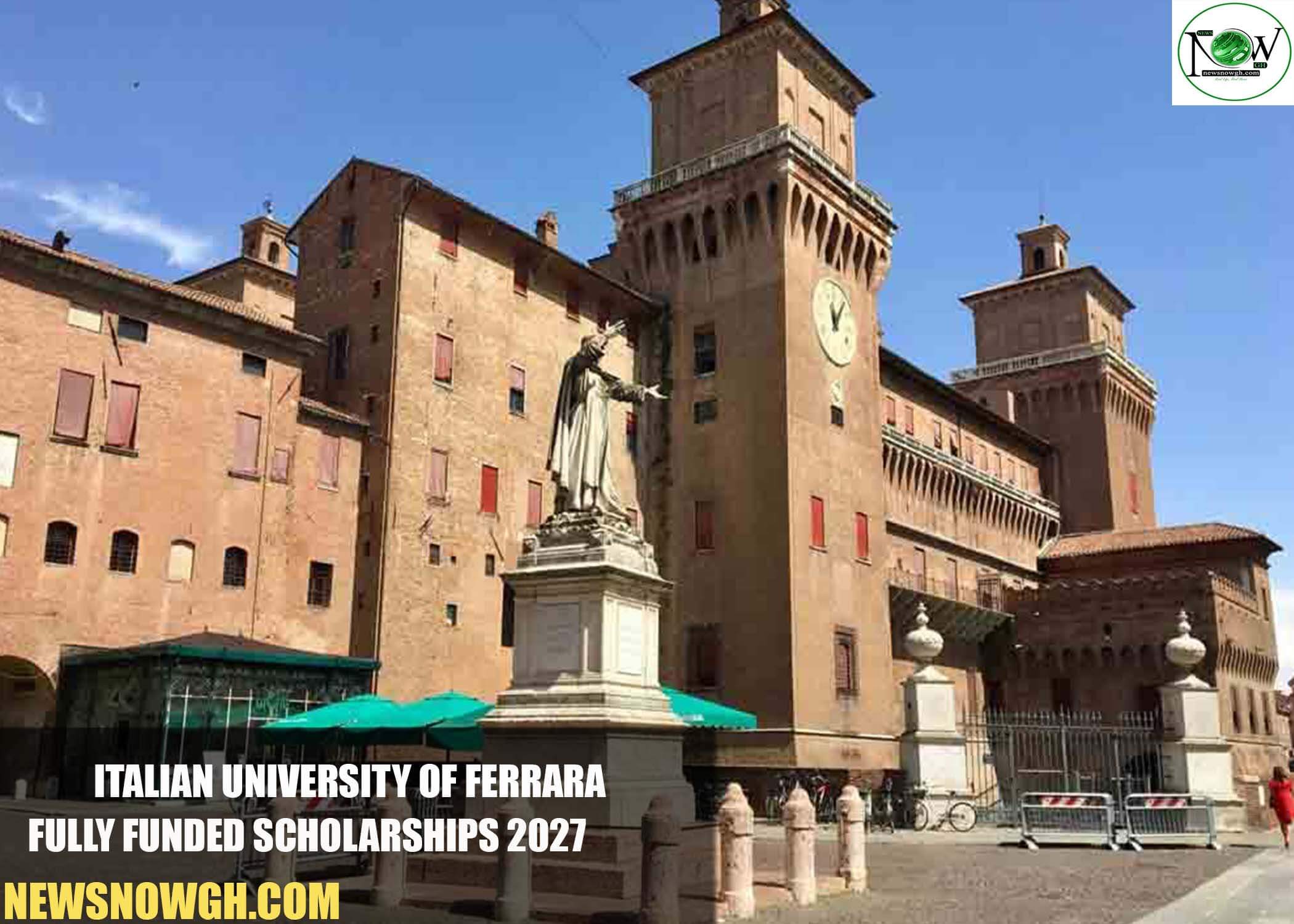 Italian University of Ferrara Fully Funded Scholarships