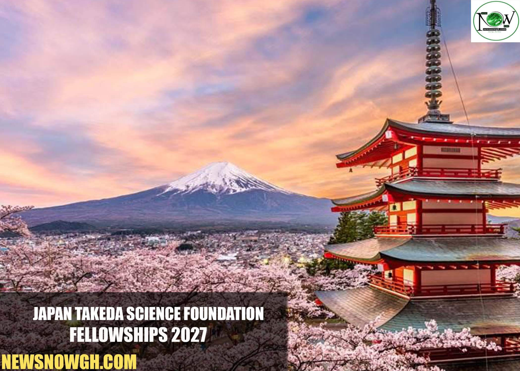 Japan Takeda Science Foundation Fellowships