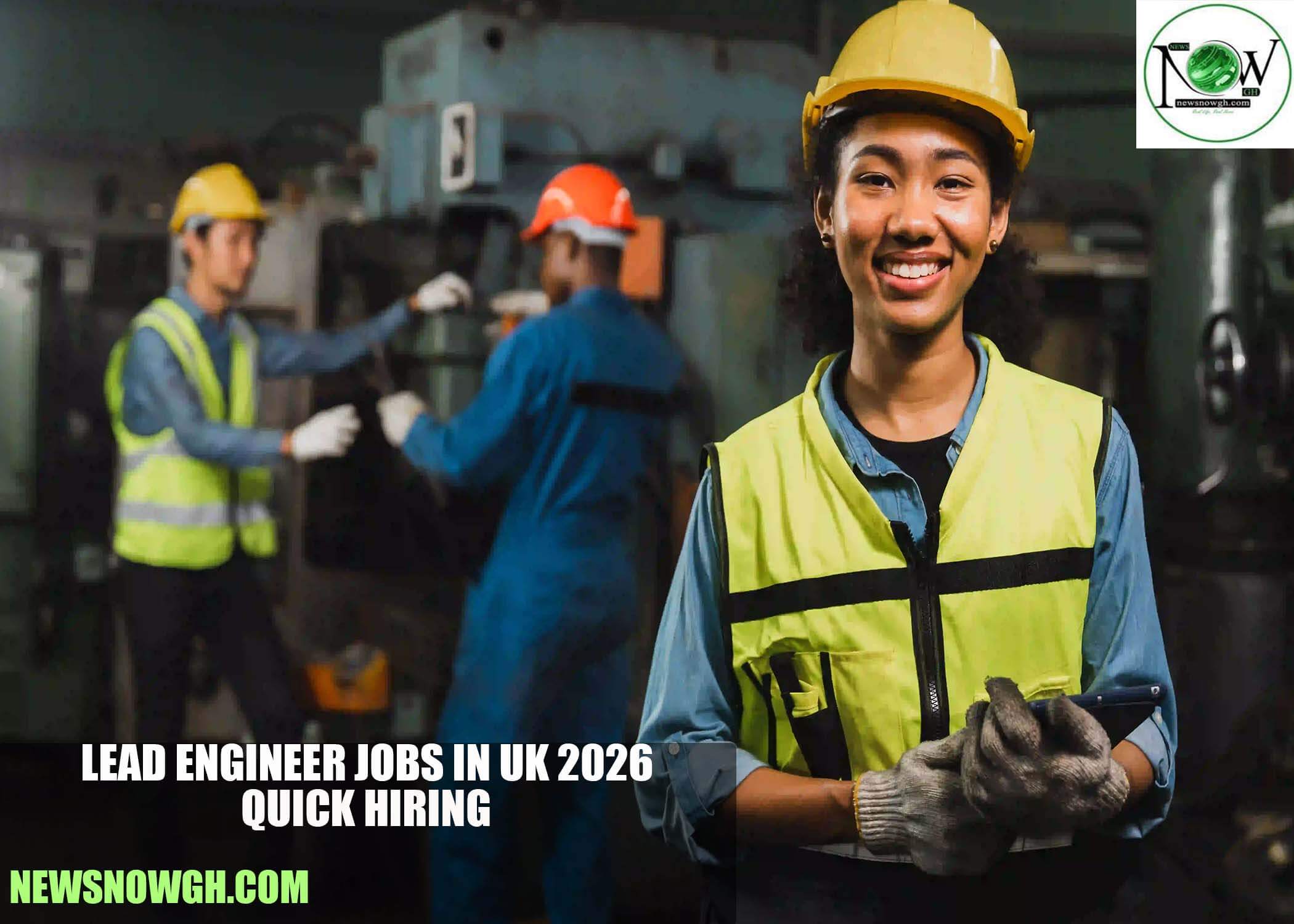 Lead Engineer Jobs in UK 2026