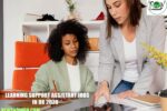 Learning Support Assistant Jobs in UK 2026