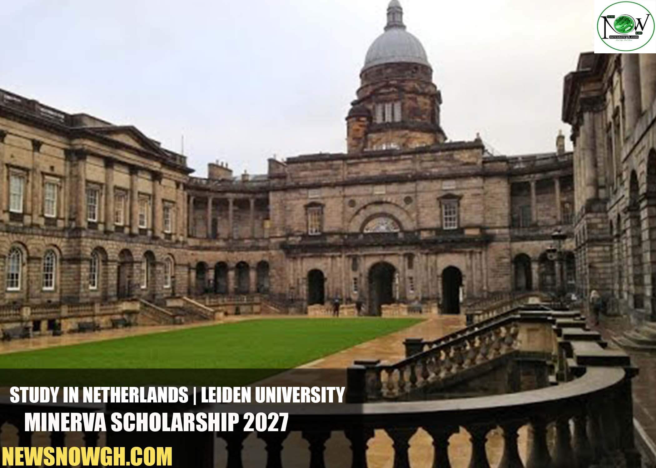 Leiden University Minerva Scholarship