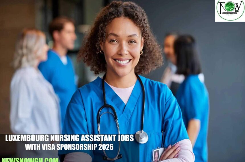 Luxembourg Nursing Assistant Jobs