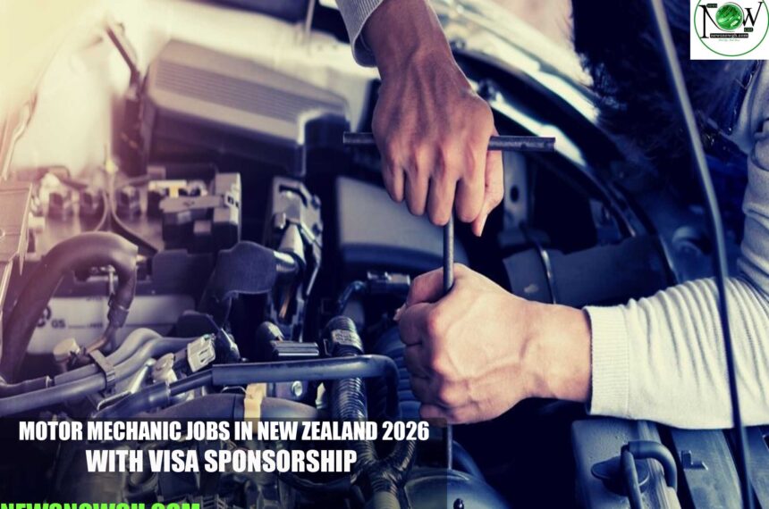 Motor Mechanic Jobs in New Zealand 2026 with Visa Sponsorship