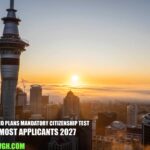 New Zealand Plans Mandatory Citizenship Test for Most Applicants 2027