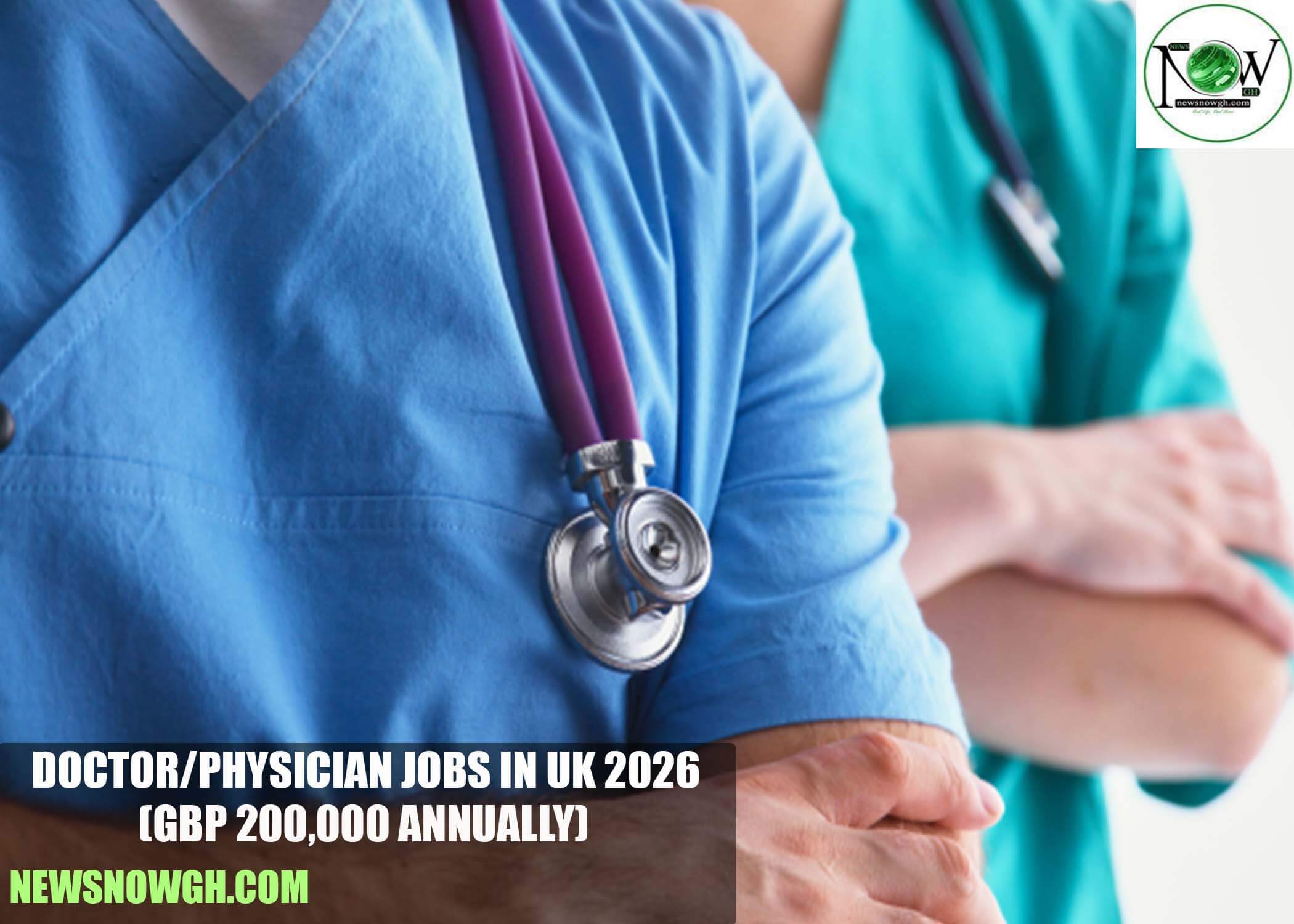 Doctor/Physician Jobs in UK 2026