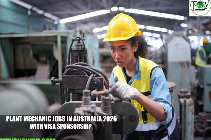 Plant Mechanic Jobs in Australia 2026 with Visa Sponsorship