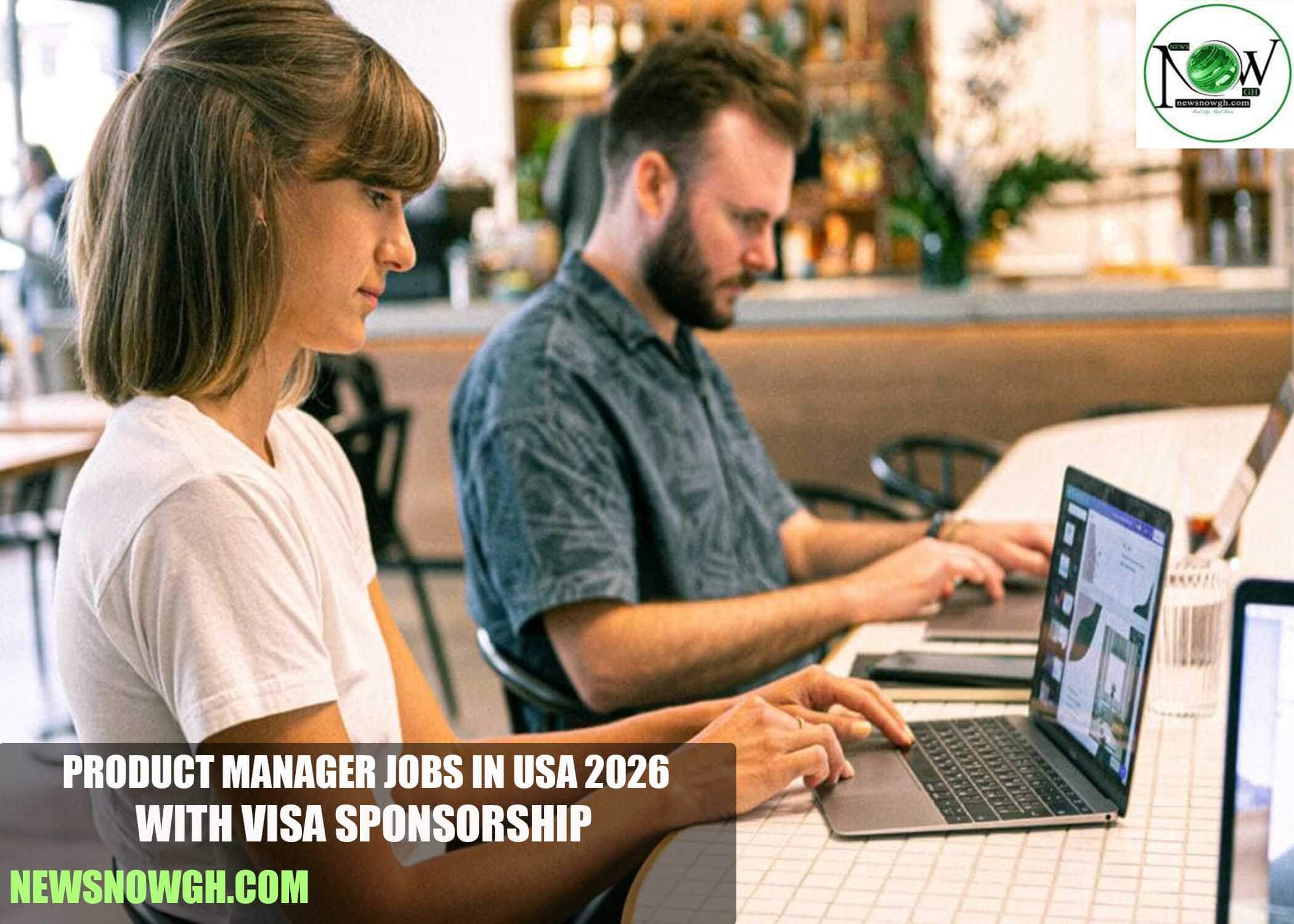 Product Manager Jobs in USA 2026 with Visa Sponsorship