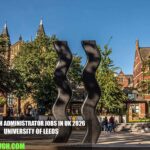 Research Administrator Jobs in UK 2026 | University of Leeds