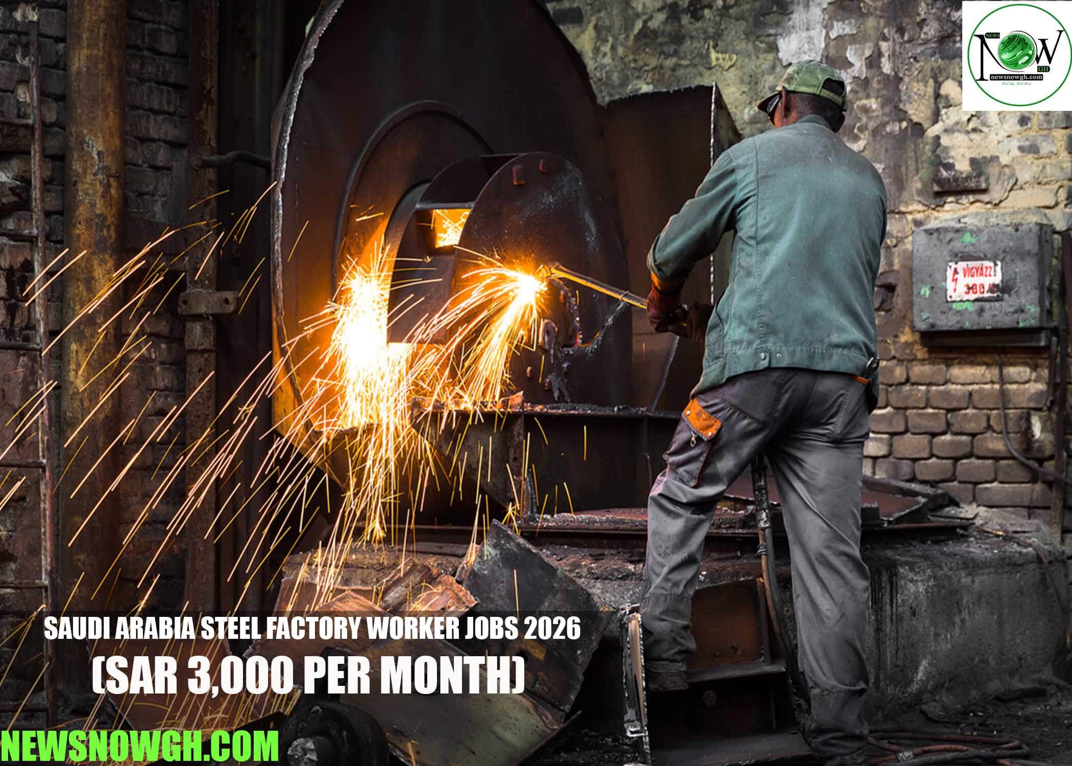 Saudi Arabia Steel Factory Worker Jobs 2026