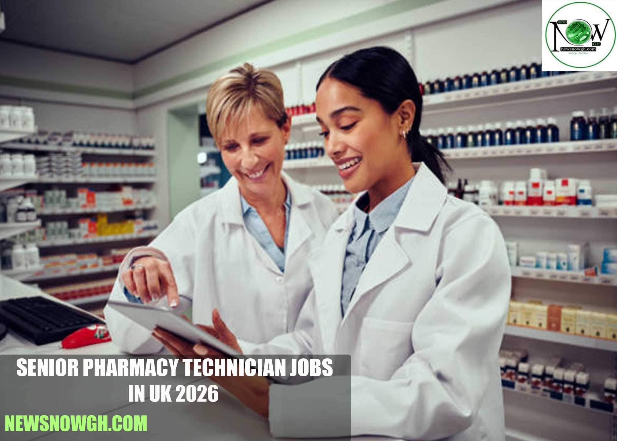 Senior Pharmacy Technician Jobs in UK 2026
