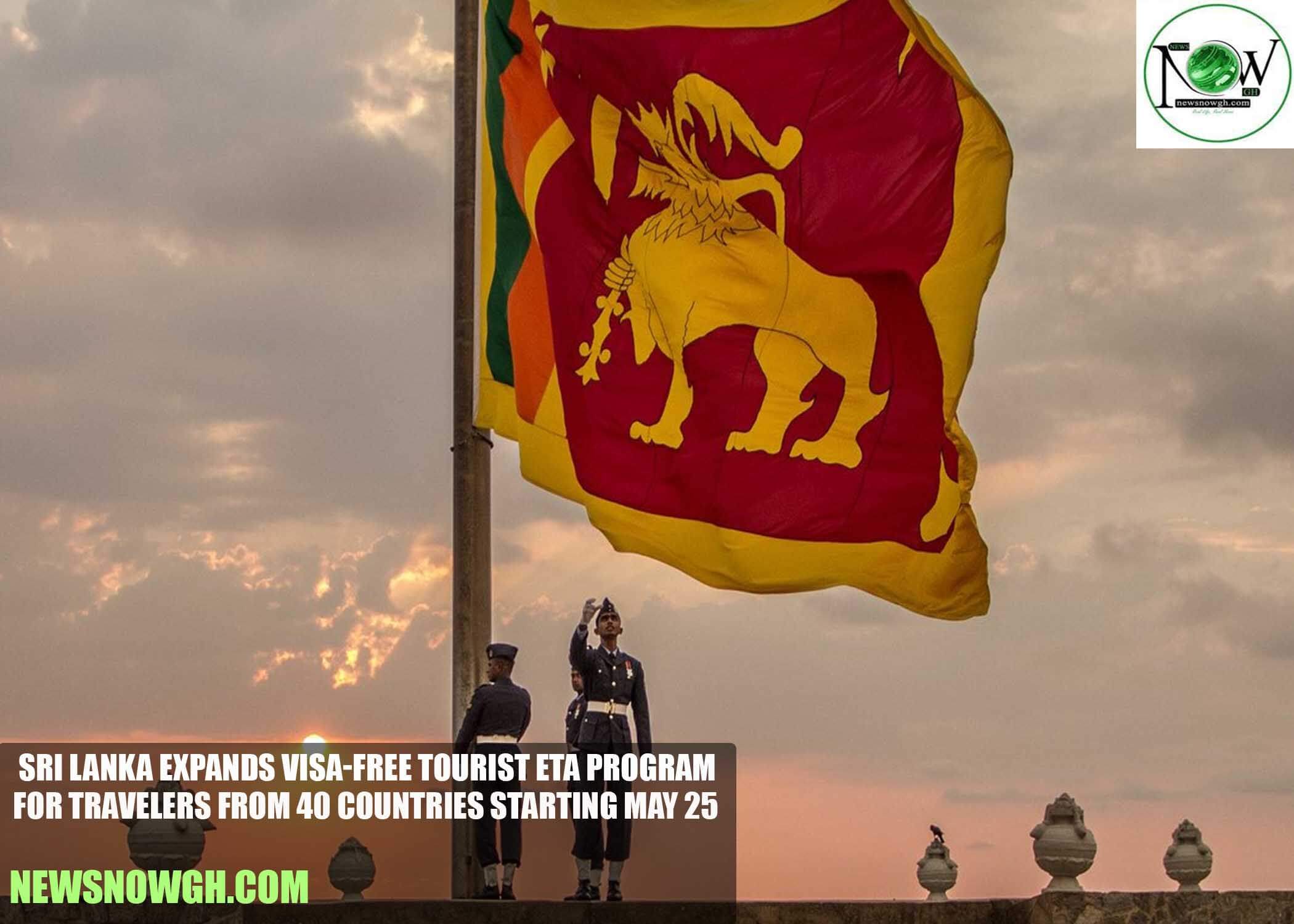 Sri Lanka Expands Visa-Free Tourist ETA Program for Travelers From 40 Countries Starting May 25