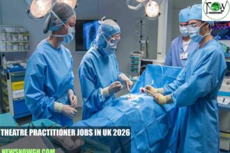 Theatre Practitioner Jobs in UK 2026