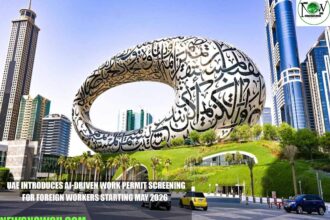 UAE Introduces AI-Driven Work Permit Screening for Foreign Workers Starting May 2026