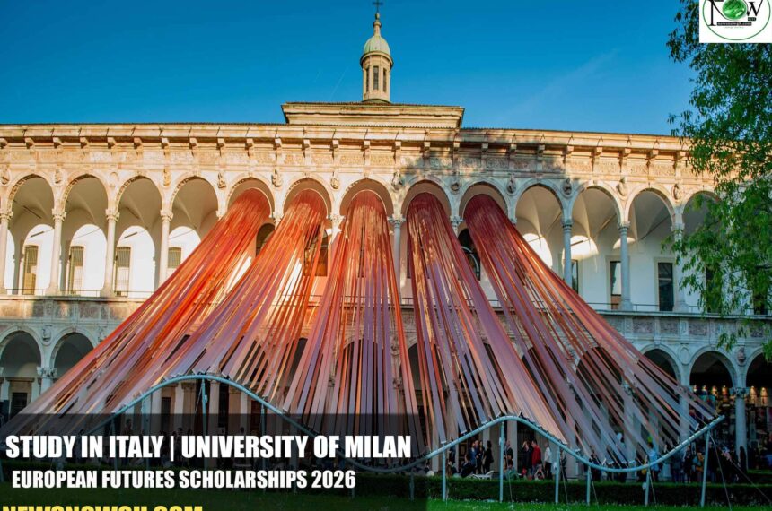 University of Milan European Futures Scholarships