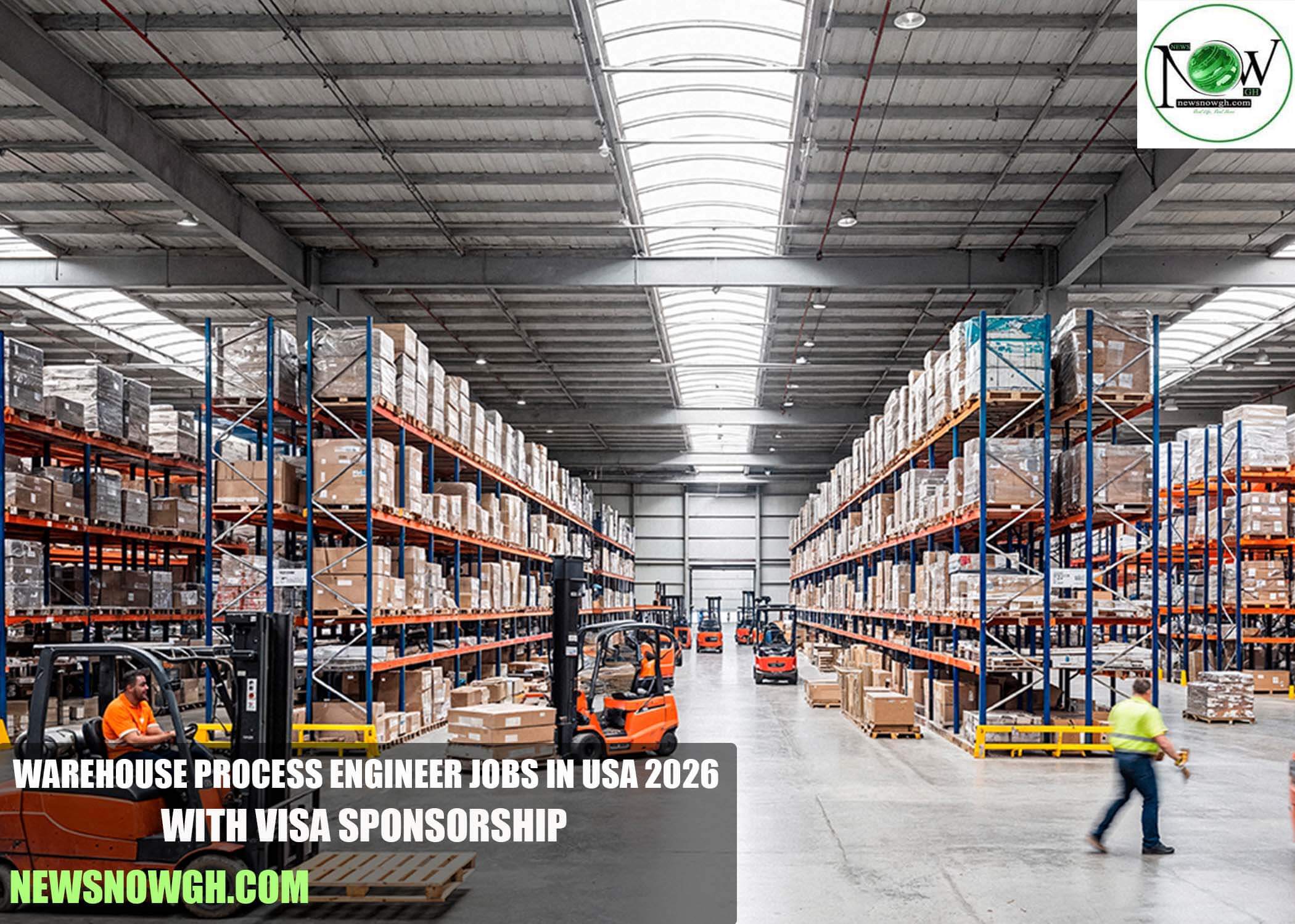 Warehouse Process Engineer Jobs in USA 2026 with Visa Sponsorship