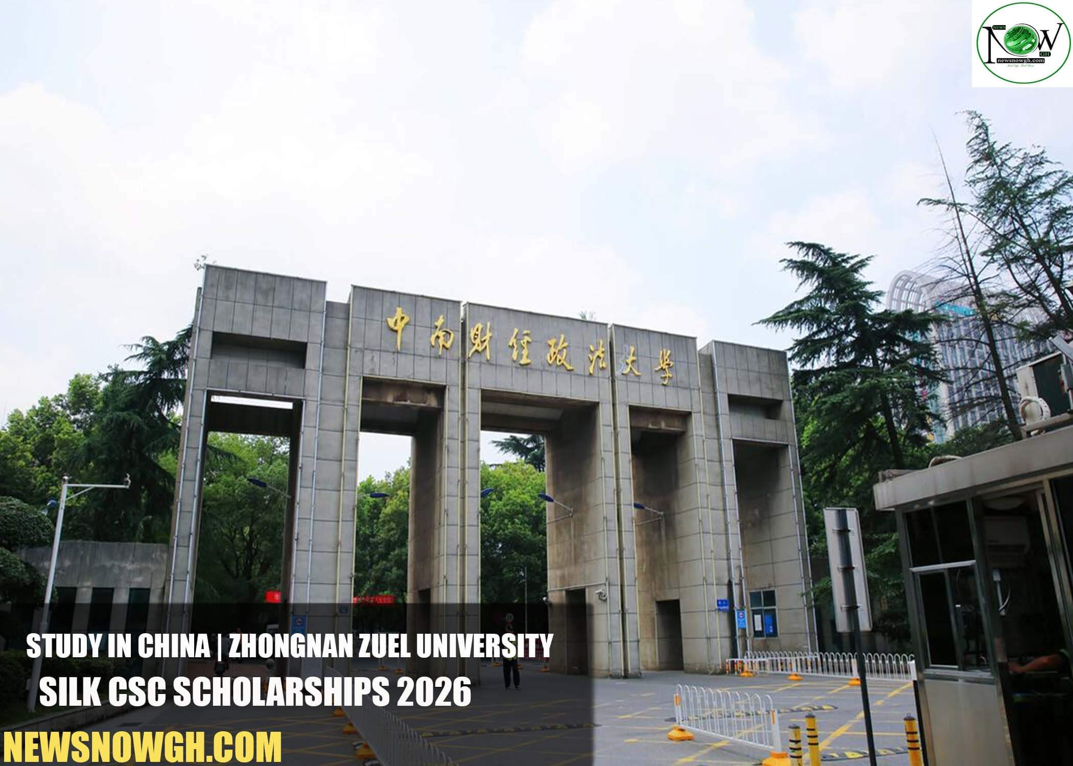 Zhongnan ZUEL University Silk CSC Scholarships