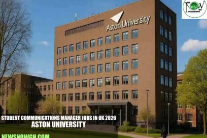 Student Communications Manager Jobs in UK 2026 | Aston University