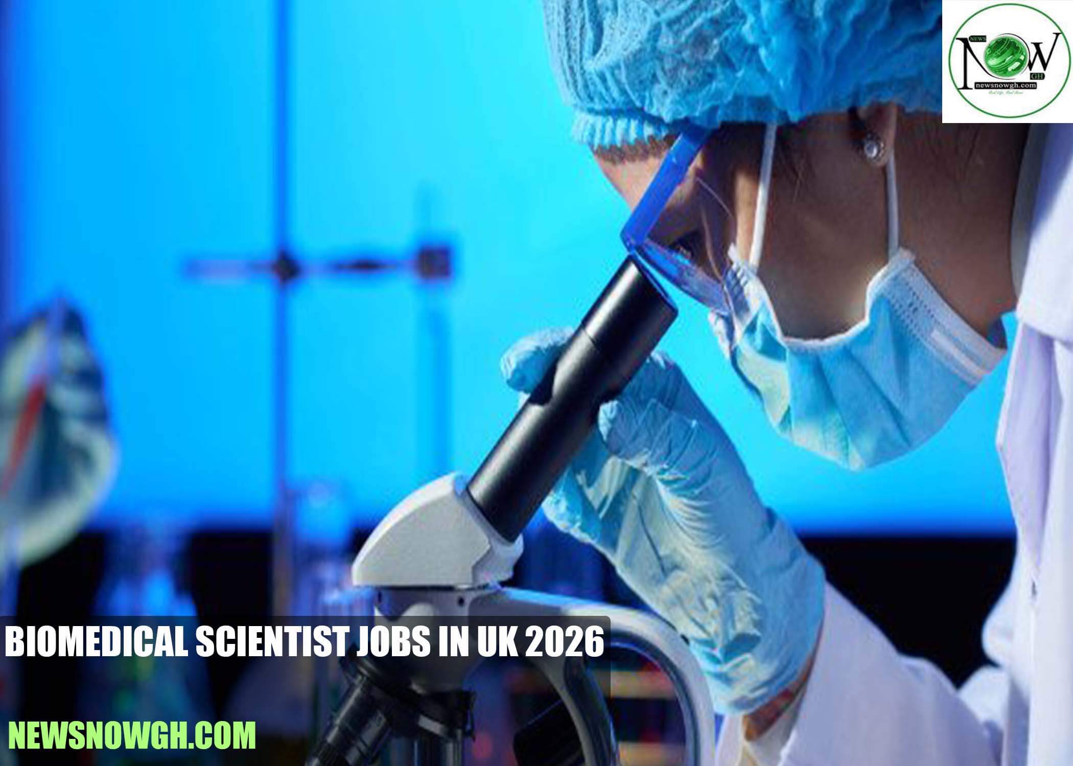 Biomedical Scientist Jobs in UK 2026
