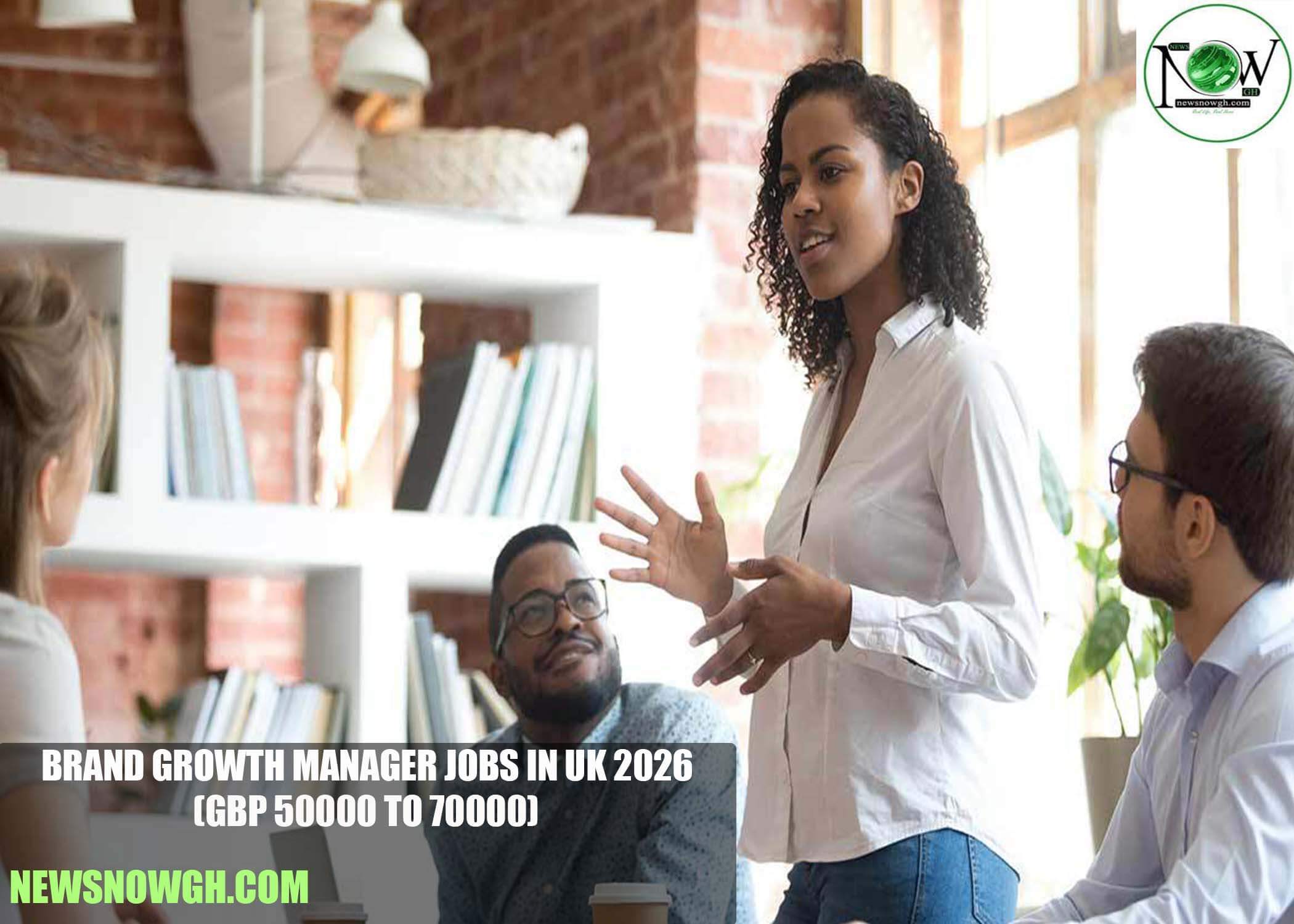 Brand Growth Manager Jobs in UK 2026