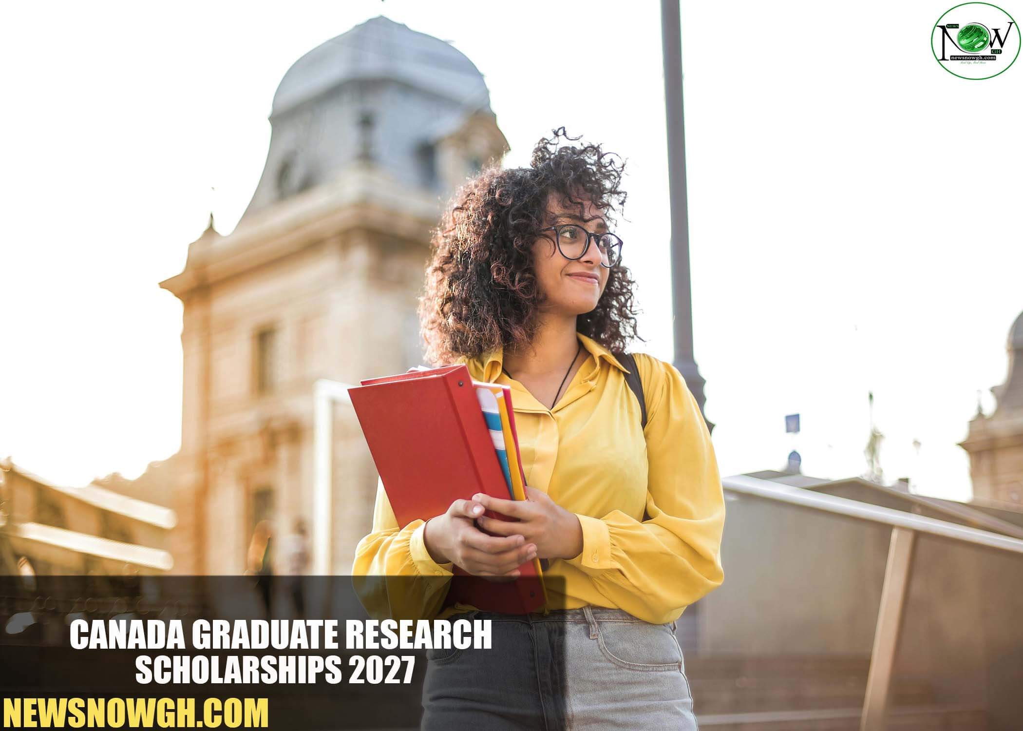 Canada Graduate Research Scholarships