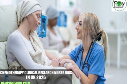 Chemotherapy Clinical Research Nurse Jobs in UK 2026