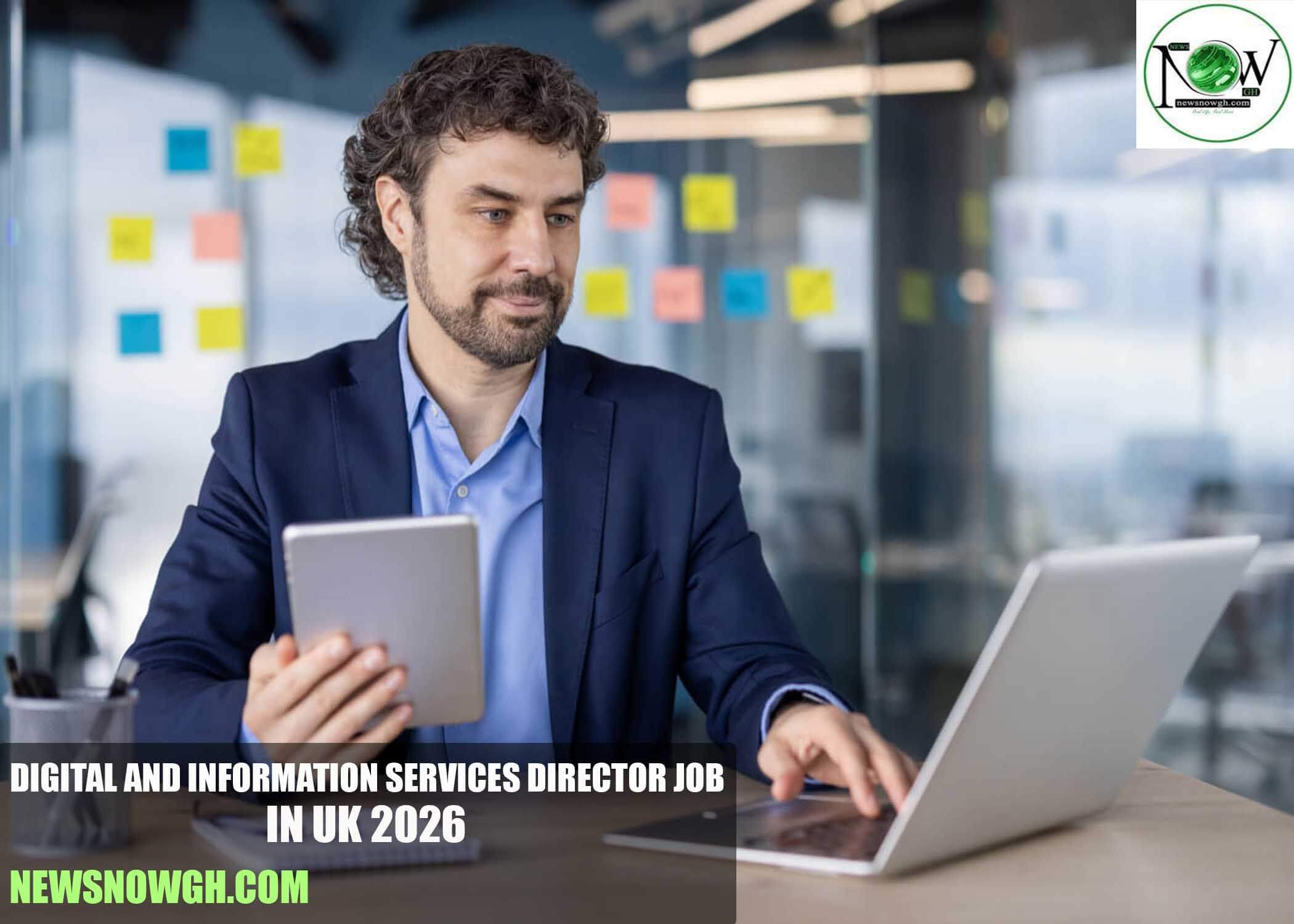 Digital and Information Services Director Job in UK 2026