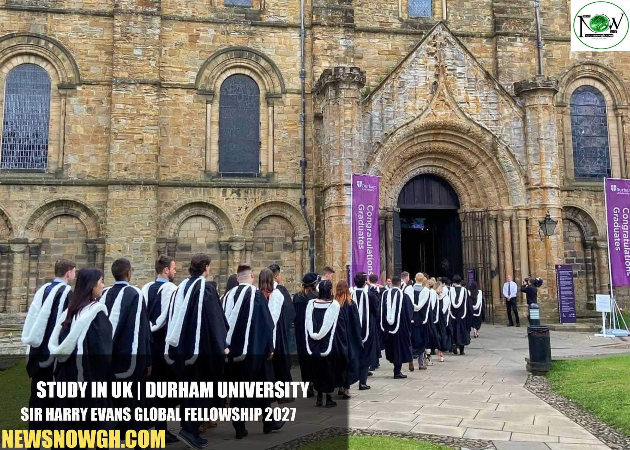 Durham University Sir Harry Evans Global Fellowship