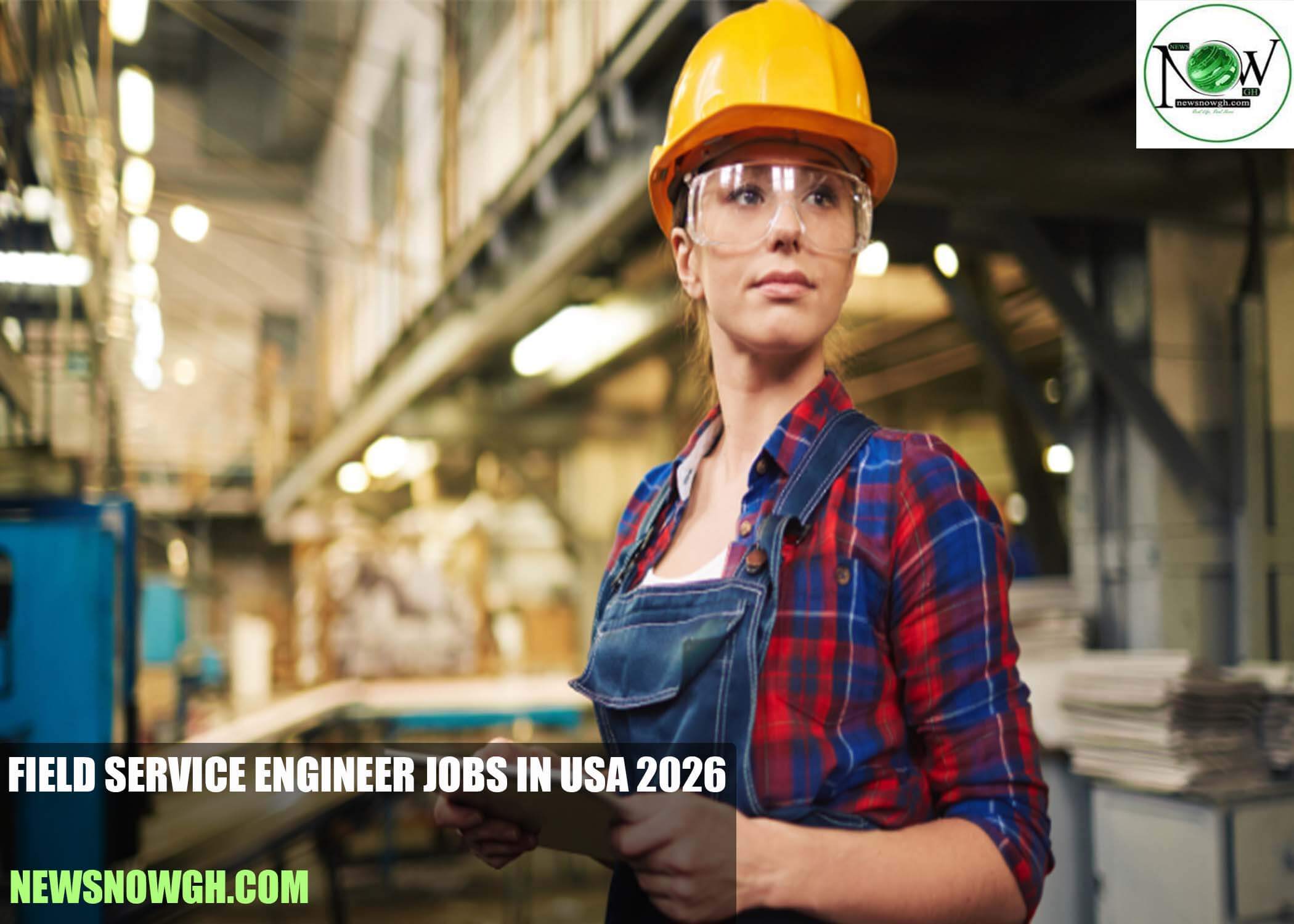 Field Service Engineer Jobs in USA 2026