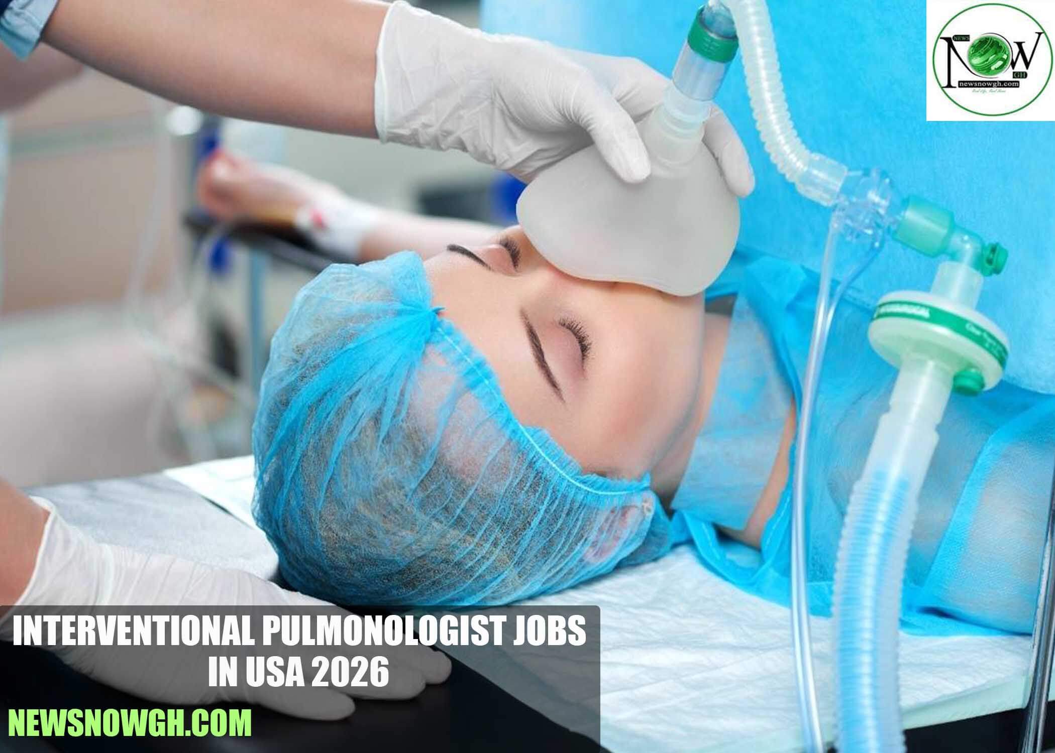Interventional Pulmonologist Jobs in USA 2026