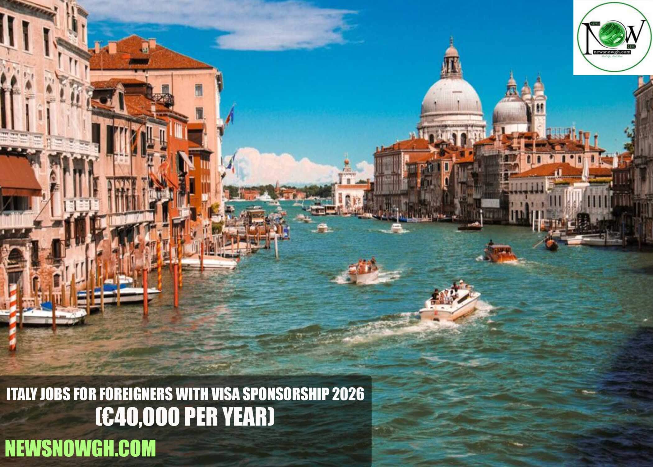 Italy Jobs for Foreigners with Visa Sponsorship 2026