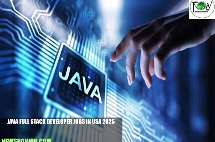 Java Full Stack Developer Jobs in USA 2026