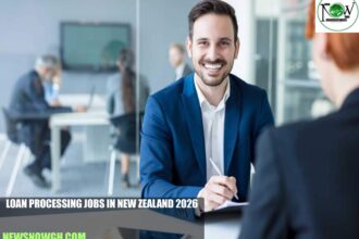 Loan Processing Specialist Jobs in New Zealand 2026