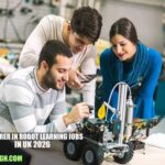 Lecturer in Robot Learning Jobs in UK 2026