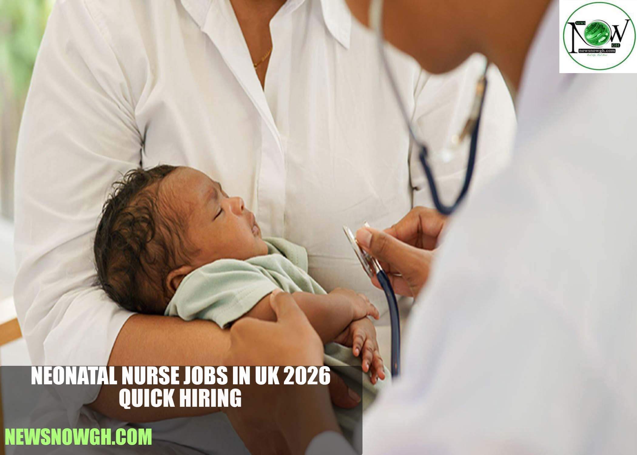 Neonatal Nurse Jobs in UK 2026
