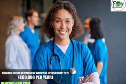 Nursing Jobs in Luxembourg with Visa Sponsorship 2026