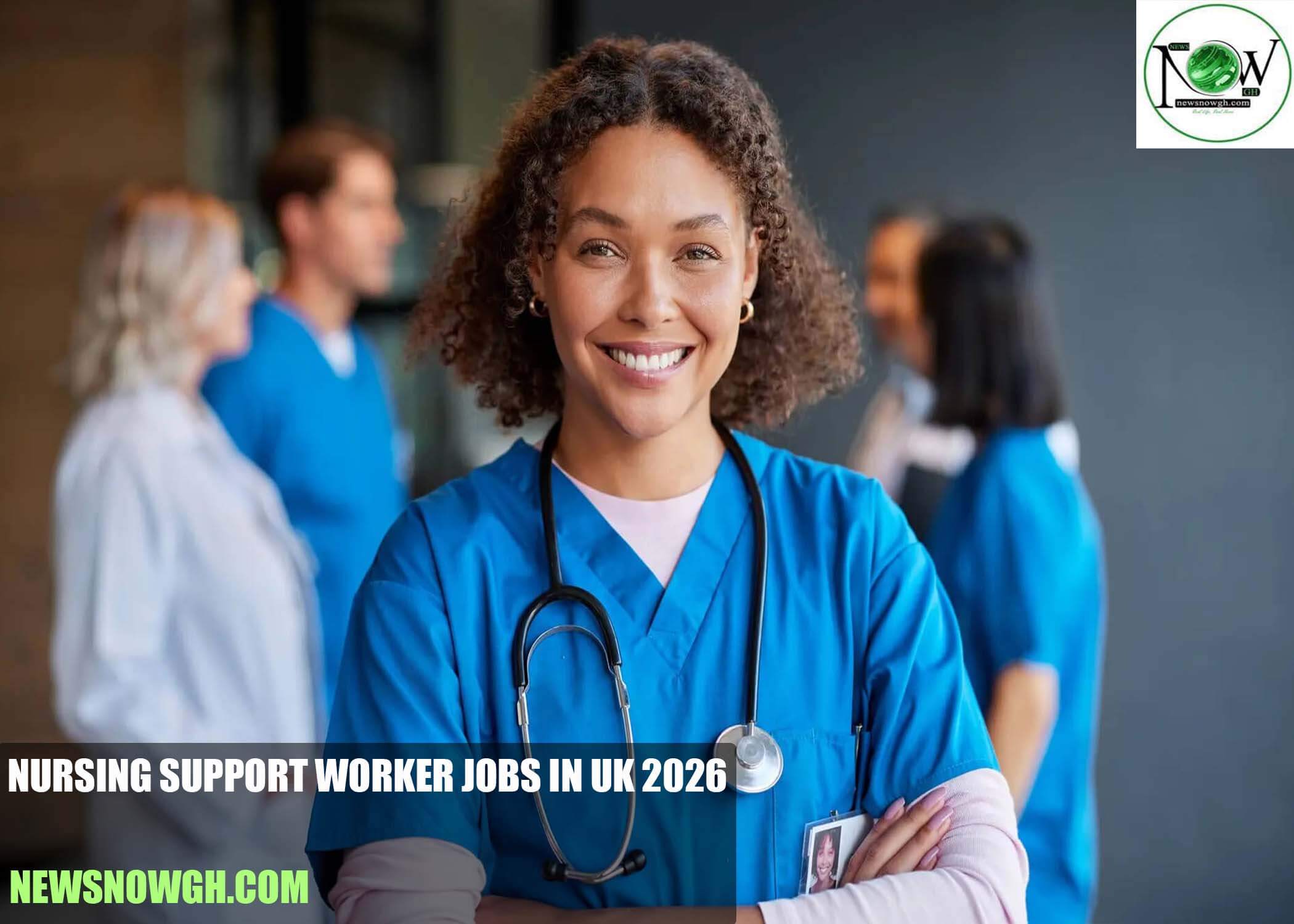 Nursing Support Worker Jobs in UK 2026