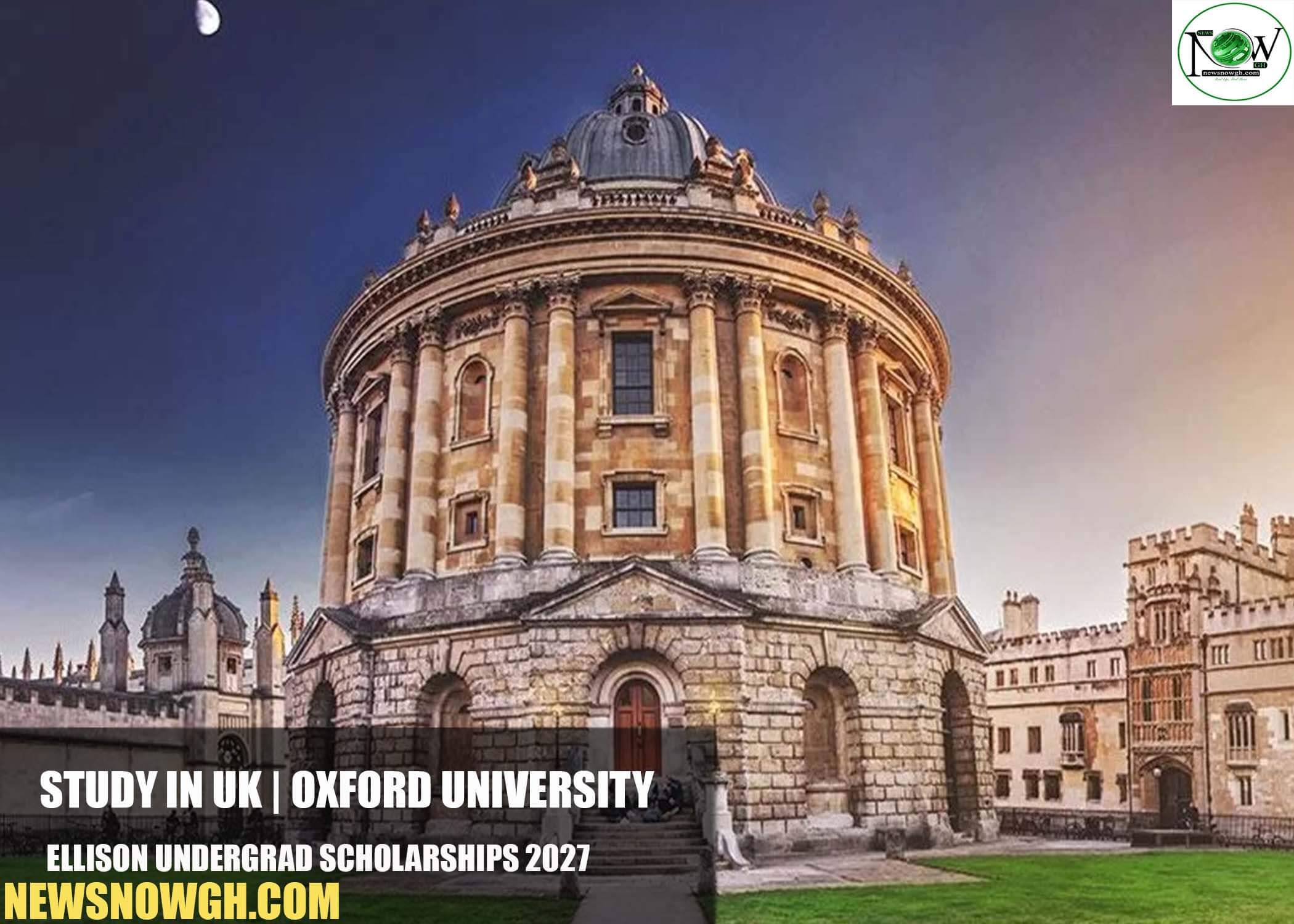 Oxford University Ellison Undergrad Scholarships