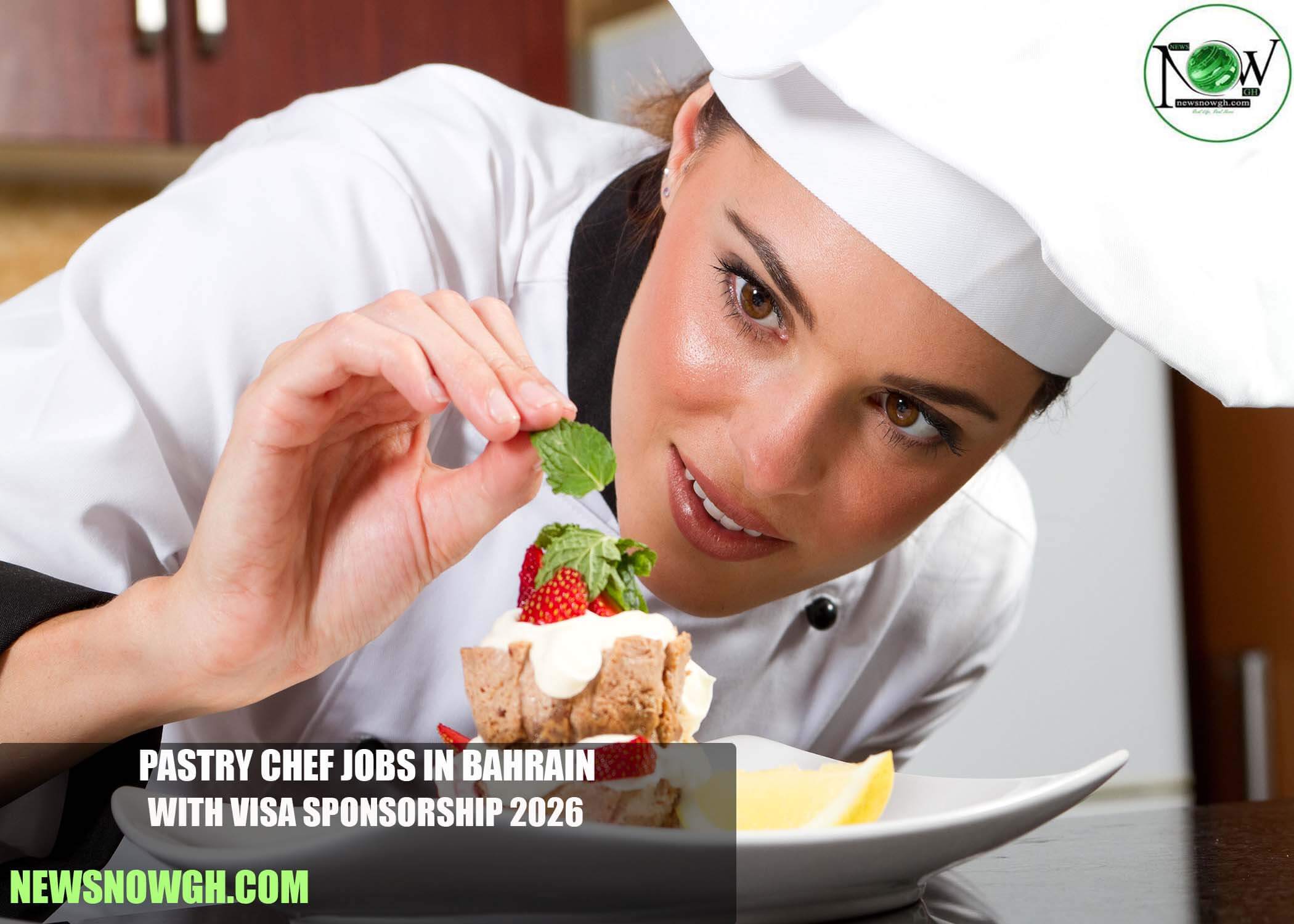 Pastry Chef Jobs in Bahrain