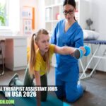 Physical Therapist Assistant Jobs in USA 2026