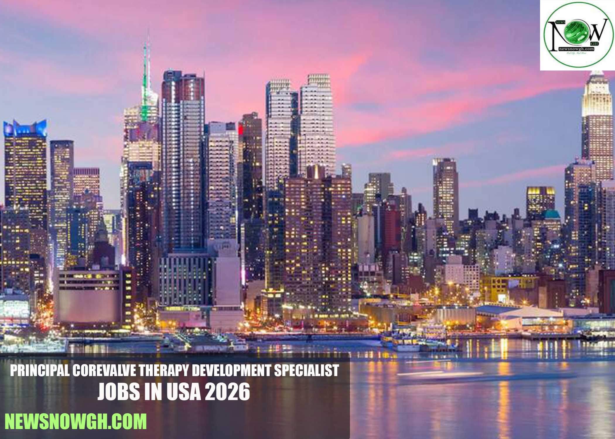 Principal CoreValve Therapy Development Specialist Jobs in USA 2026