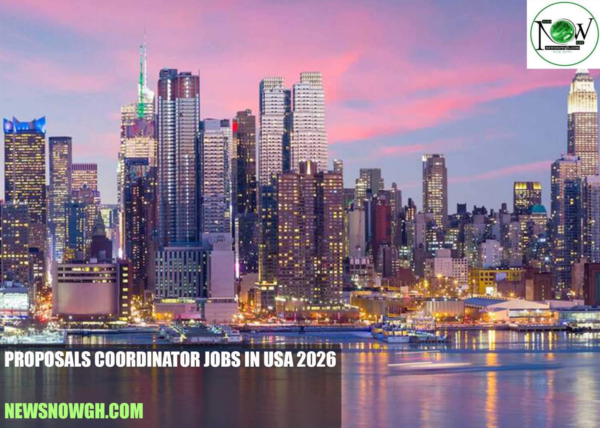 Proposals Coordinator Jobs in USA 2026