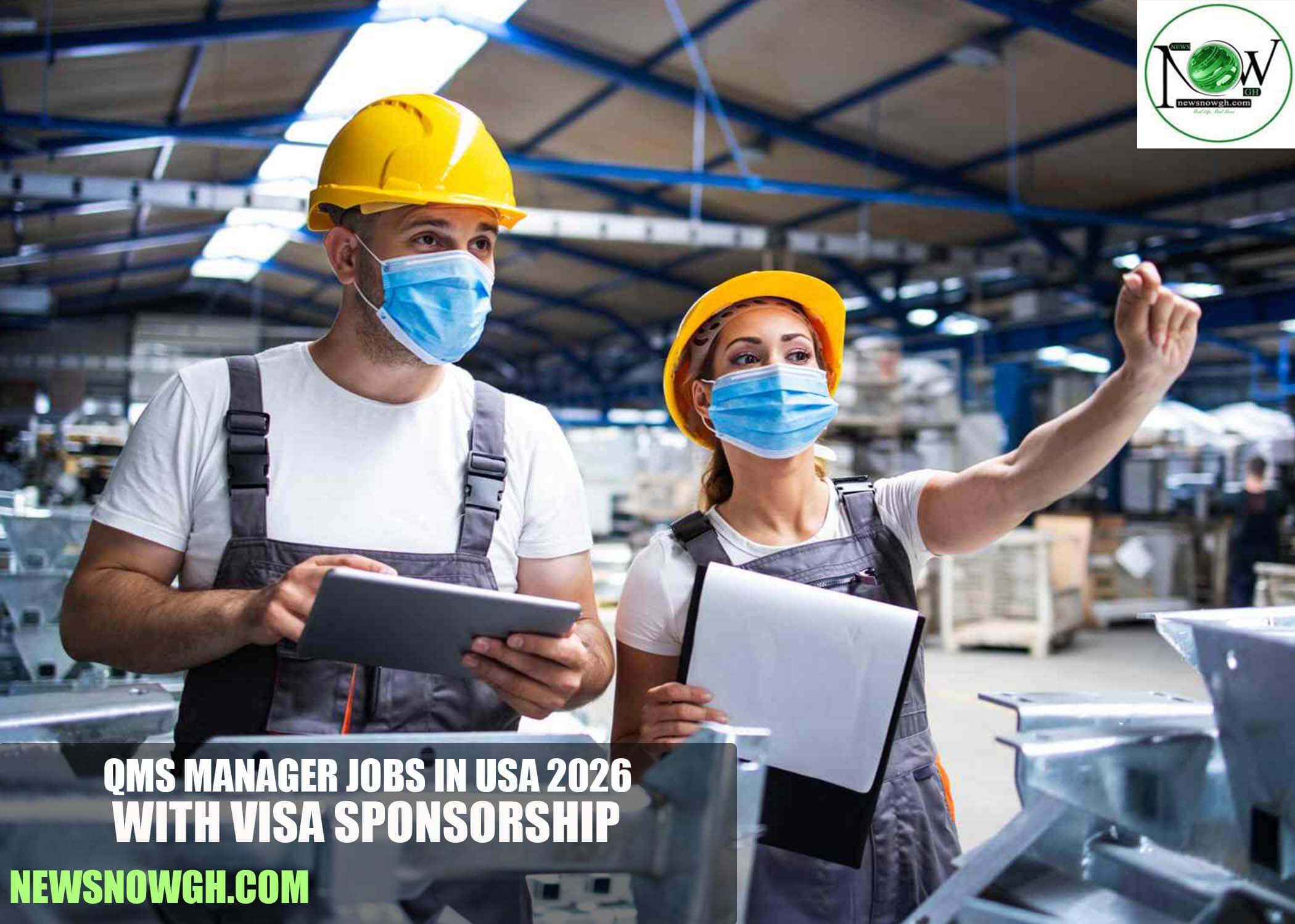QMS Manager Jobs in USA 2026 with Visa Sponsorship